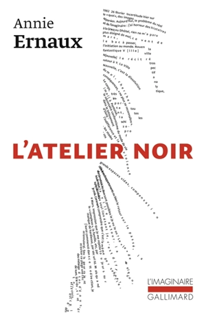 L'atelier noir - Annie Ernaux