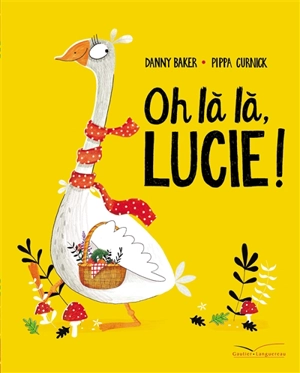 Oh là là, Lucie ! - Danny Baker