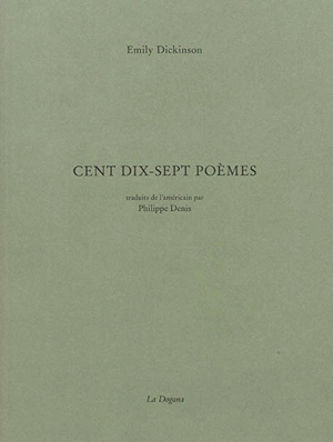 Cent dix-sept poèmes - Emily Dickinson