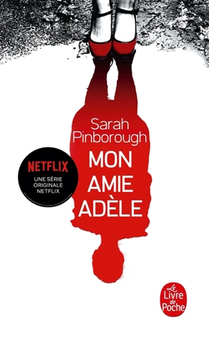 Mon amie Adèle - Sarah Pinborough