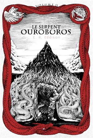 Le serpent Ouroboros. Vol. 2 - Eric Rücker Eddison