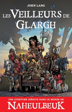 Les veilleurs de Glargh - John Lang