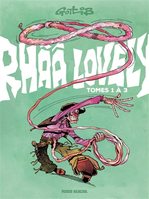 Rhââ lovely : tomes 1 à 3 - Gotlib