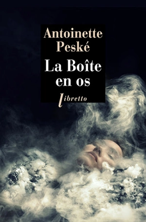 La boîte en os - Antoinette Peské