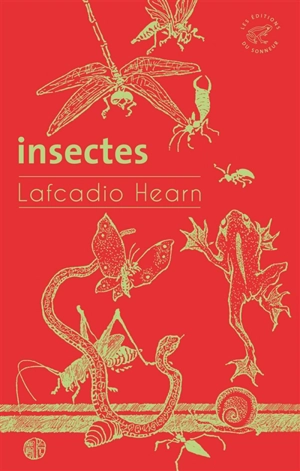 Insectes - Lafcadio Hearn