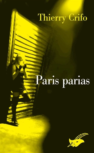 Paris parias - Thierry Crifo