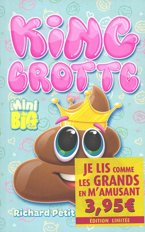 King Crotte - Richard Petit