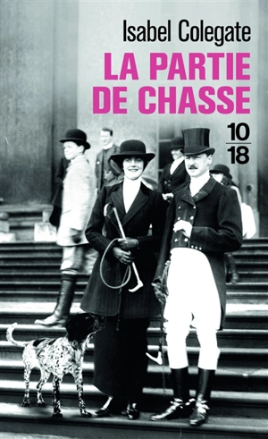 La partie de chasse - Isabel Colegate