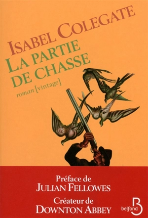 La partie de chasse - Isabel Colegate