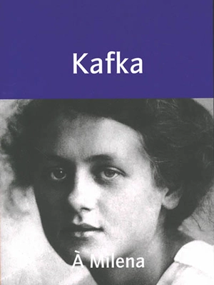 A Milena - Franz Kafka