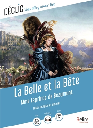 La Belle et la Bête : texte intégral et dossier - Jeanne-Marie Leprince de Beaumont