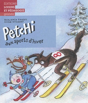 Petchi. Petchi aux sports d'hiver - Benjamin Knobil