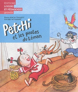 Petchi. Petchi et les pirates du Léman - Benjamin Knobil