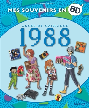 Mes souvenirs en BD. Vol. 49. Année de naissance : 1988 - Sti