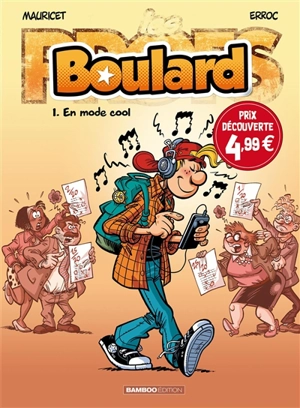 Boulard. Vol. 1. En mode cool - Erroc