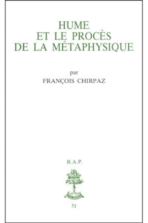 Hume et le procès métaphysique - François Chirpaz