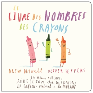 Le livre des nombres des crayons - Drew Daywalt