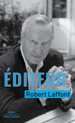 Editeur - Robert Laffont