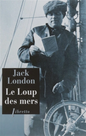 Le Loup des mers - Jack London