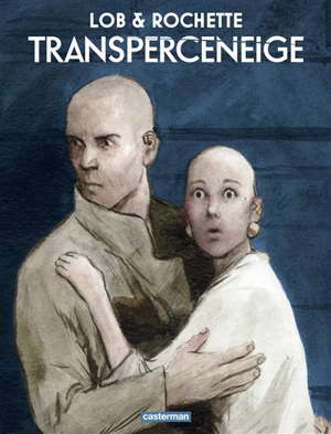 Transperceneige - Jacques Lob