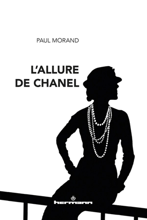 L'allure de Chanel - Paul Morand