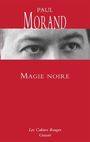 Magie noire - Paul Morand