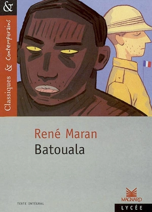 Batouala : véritable roman nègre - René Maran