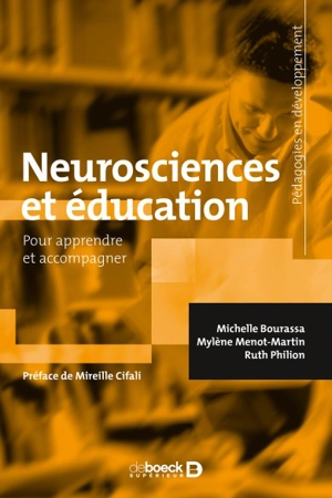 Neurosciences et éducation : pour apprendre et accompagner - Michelle Bourassa