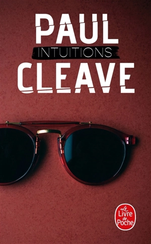 Intuitions - Paul Cleave