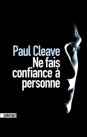 Ne fais confiance à personne - Paul Cleave