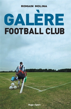 Galère football club