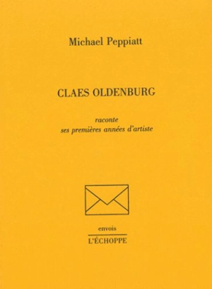 Claes Oldenburg raconte ses premières années d'artiste - Claes Oldenburg