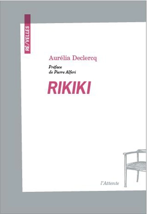 Rikiki - Aurélia Declercq