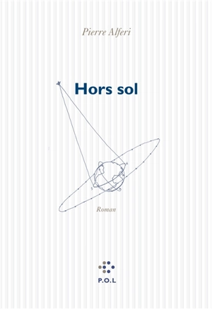 Hors sol - Pierre Alféri