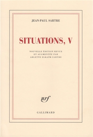 Situations. Vol. 5. Mars 1954-avril 1958 - Jean-Paul Sartre
