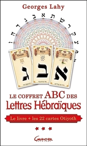 Le coffret Abc des lettres hébraïques - Georges Lahy