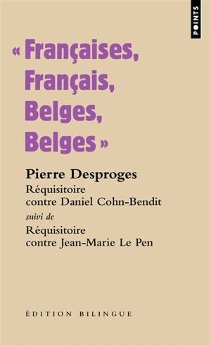 Françaises, Français, Belges, Belges - Pierre Desproges