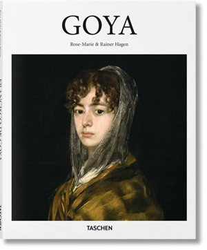 Francisco Goya : 1746-1828 : au seuil du modernisme - Rose-Marie Hagen
