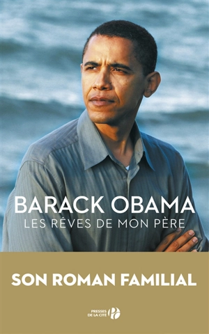 Les rêves de mon père : document - Barack Obama