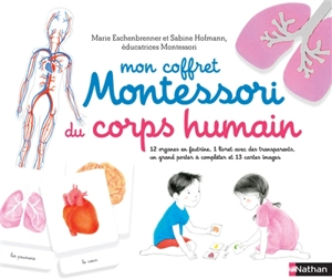 Mon coffret Montessori du corps humain - Marie Eschenbrenner