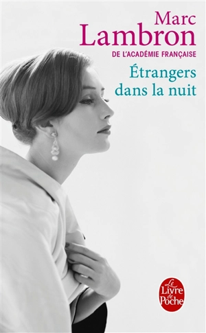 Etrangers dans la nuit - Marc Lambron