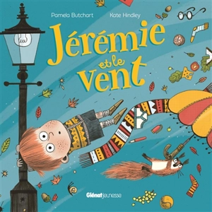 Jérémie et le vent - Pamela Butchart