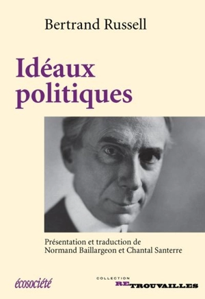 Idéaux politiques - Bertrand Russell