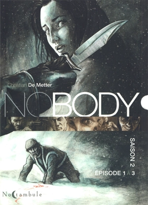 No body : saison 2 : épisodes 1 à 3 - Christian de Metter