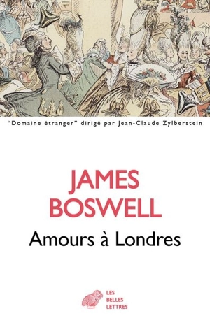 Amours à Londres : journal 1762-1763 - James Boswell