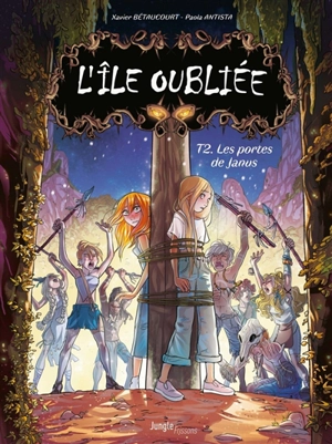 L'île oubliée. Vol. 2. Les portes de Janus - Xavier Bétaucourt