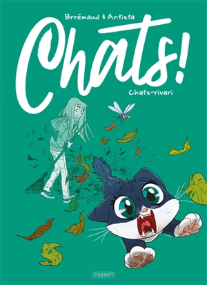 Chats !. Vol. 3. Chats-rivari - Frédéric Brrémaud