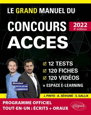 Le grand manuel du concours Accès 2022 : 12 tests, 120 fiches, 120 vidéos + espace e-learning : nouveau programme officiel - Joachim Pinto