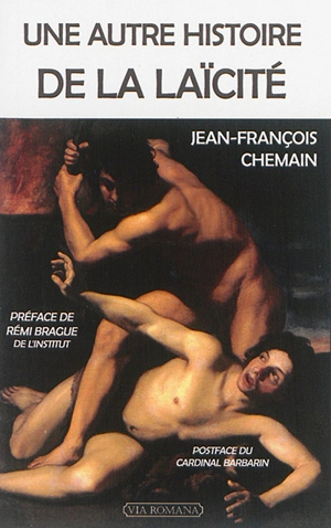 Une autre histoire de la laïcité - Jean-François Chemain
