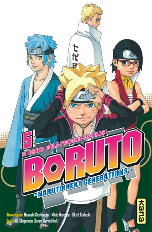 Boruto : Naruto next generations. Vol. 5. Le dernier jour à l'académie des ninjas ! - Kô Shigenobu